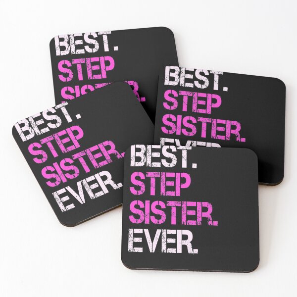 Item preview, Best Step Sister Ever designed and sold by Adonalyn.