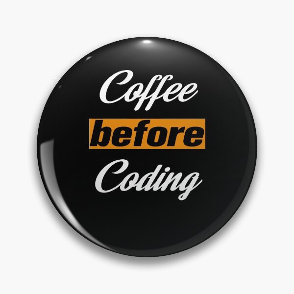 Item preview, Coffee before Coding designed and sold by ayyoubdz.