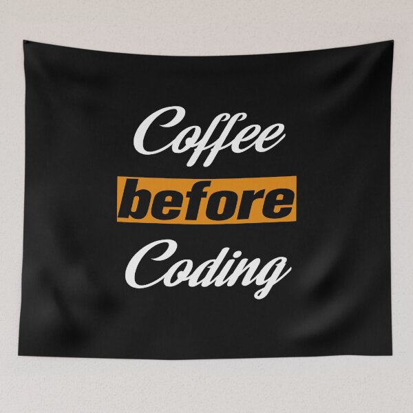Item preview, Coffee before Coding designed and sold by ayyoubdz.