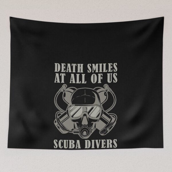 Item preview, Death Smiles At All Of Us Scuba Diver designed and sold by braaax.