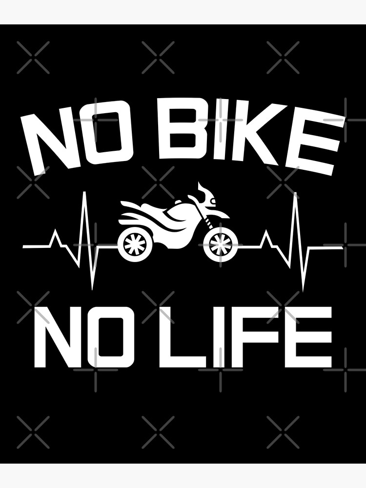 no bike no life