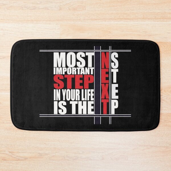 Item preview, Motivational. Most important step in your life, is the NEXT STEP! designed and sold by Henri Vellart.