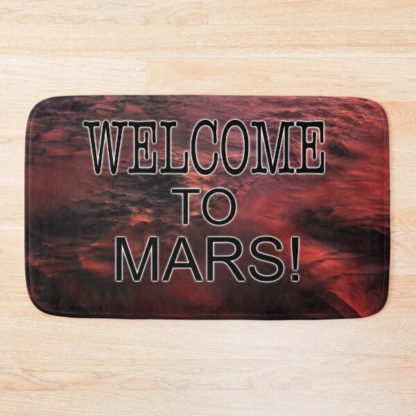 Item preview, Welcome To Mars designed and sold by EdwardMonet.