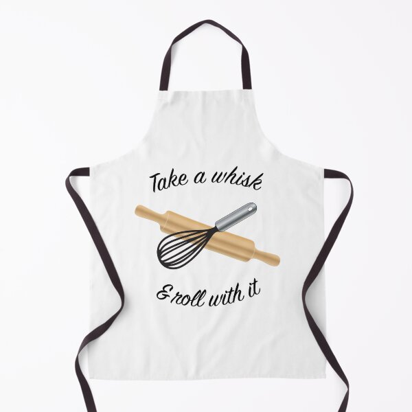 Item preview, Take a whisk & roll with it - Baking motto designed and sold by Happy Puppy Print On Demand.