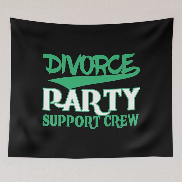 Item preview, Divorce Party Support Crew designed and sold by TooFlyDesign.