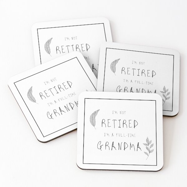 Item preview, I'M NOT RETIRED I'M A FULL-TIME GRANDMA  designed and sold by ABGdesigns.