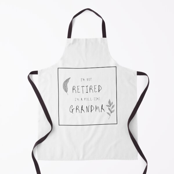 Item preview, I'M NOT RETIRED I'M A FULL-TIME GRANDMA designed and sold by ABGdesigns.