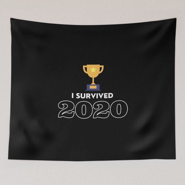 Item preview, I survived 2020 funny print designed and sold by ShopSpot.