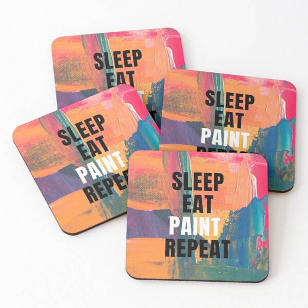 Item preview, Sleep, Eat, Paint, Repeat - Bright Coloured Abstract Painting designed and sold by JellyBeenzz.