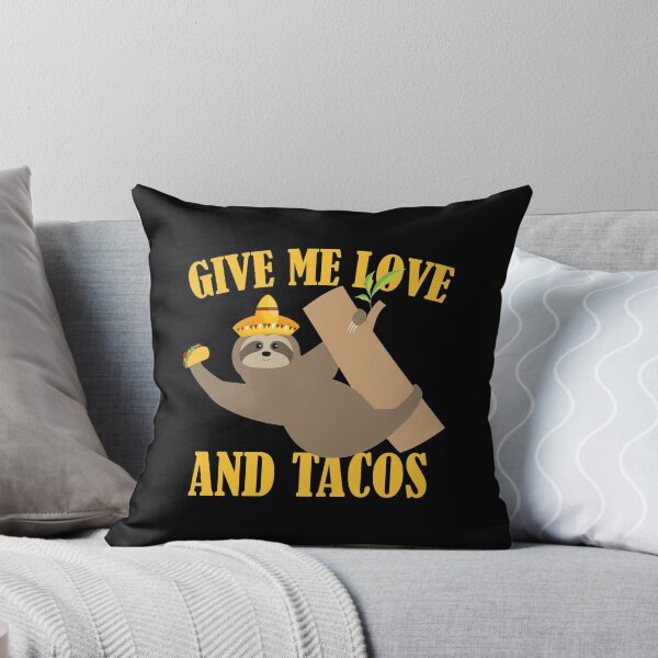 Item preview, Give Me Love And Tacos designed and sold by TooFlyDesign.