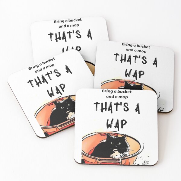 Item preview, Bring a bucket and a mop. That's a WAP! -Wet Pussy Cat designed and sold by Gordon Nelson.