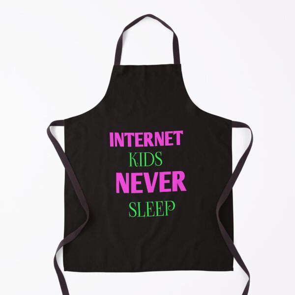 Item preview, Internet kids never sleep designed and sold by Andreastore.