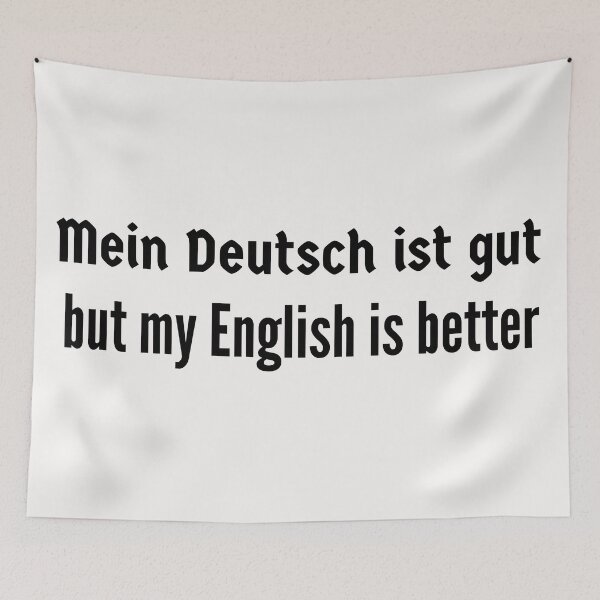 Item preview, Mein Deutsch ist gut but my English is better designed and sold by Time4German.