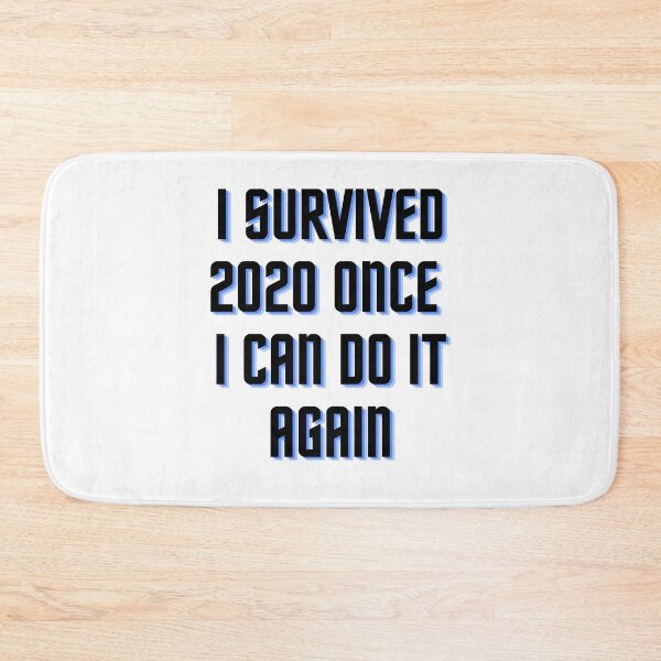 Item preview, I survived 2020 once I can do it again funny print designed and sold by ShopSpot.