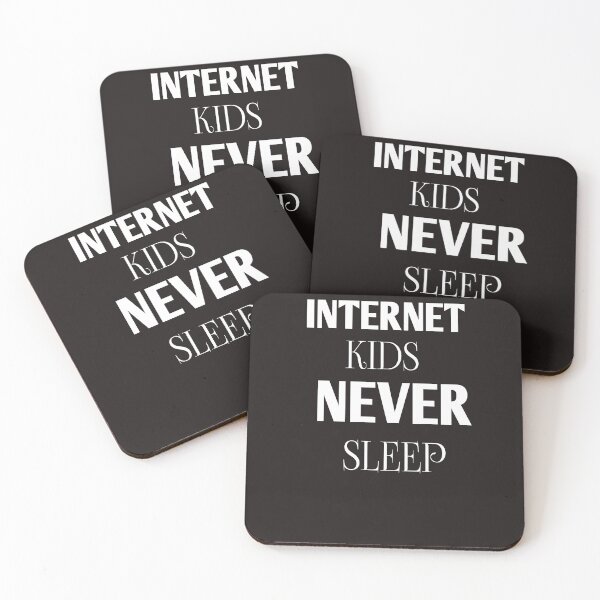 Item preview,  nternet kids never sleep designed and sold by Andreastore.