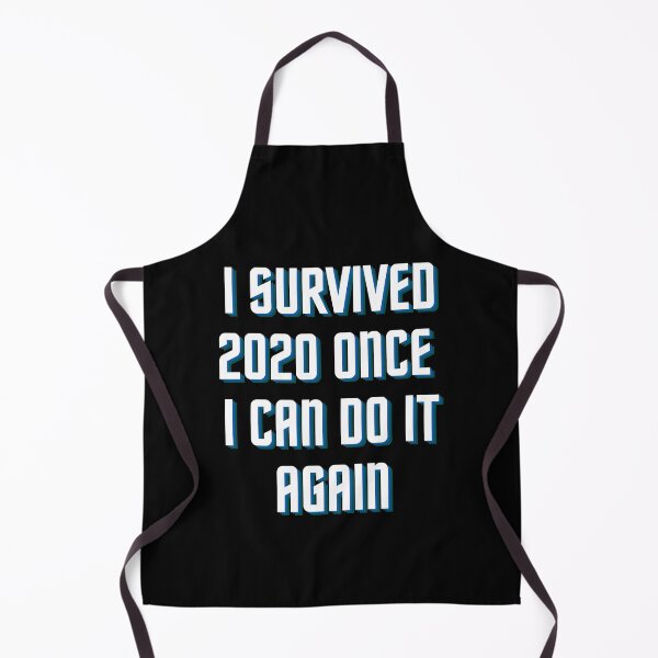 Item preview, I survived 2020 once I can do it again funny print designed and sold by ShopSpot.