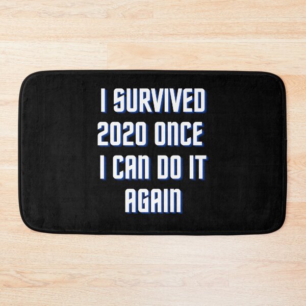 Item preview, I survived 2020 once I can do it again funny print designed and sold by ShopSpot.
