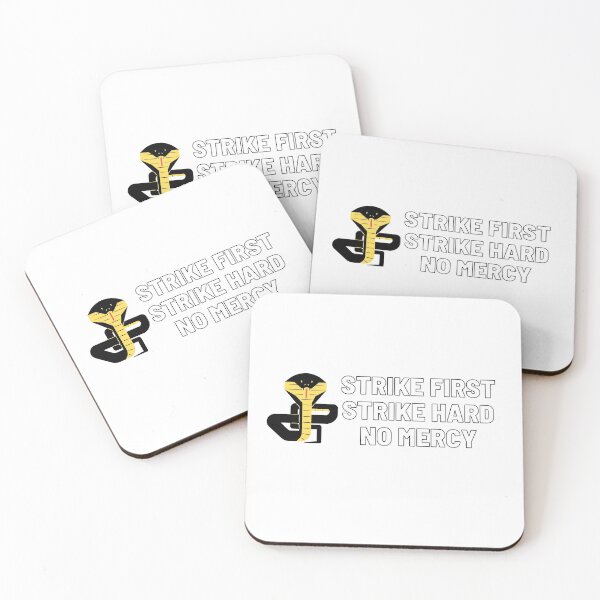Item preview, strike hard strike first no mercy cobra kai designed and sold by LannisterOnMars.