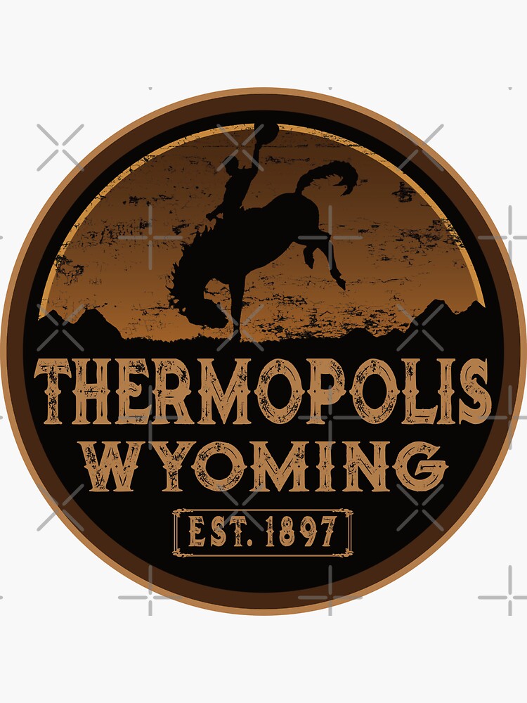 "Thermopolis, Wyoming Wild West Cowboy" Sticker for Sale by NoBonesLife