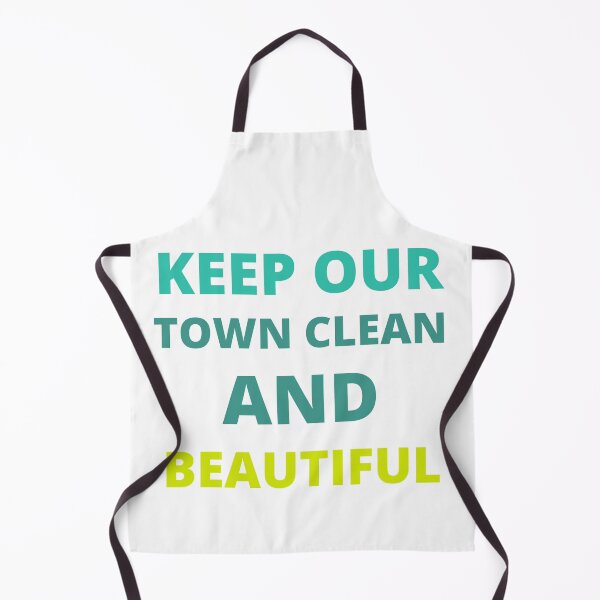 Item preview, keep our town clean and beautiful shirt,keep our town clean and beautiful,t-shirt,town,town shirt,clean,clean shirt,funny shirt,beautiful shirt,beautiful designed and sold by BousboulaStorie.