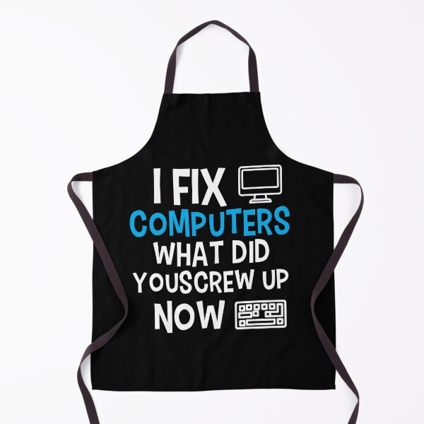 Item preview, I fix computers what did you screw up now, Great gift for IT, computer repair designed and sold by Mostik Vipo.