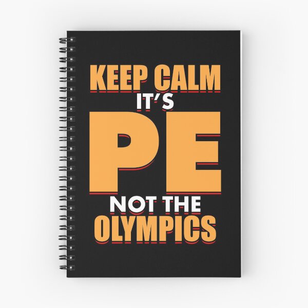 Item preview, Keep Calm Its PE Not The Olympics designed and sold by TooFlyDesign.