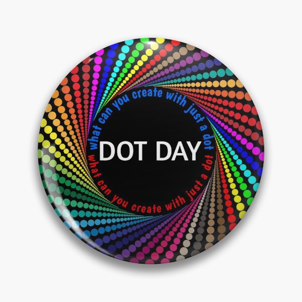 Item preview, Dot Day 2020 Gift What Can You Create With Just A Dot Great International Dot Day designed and sold by naworas.
