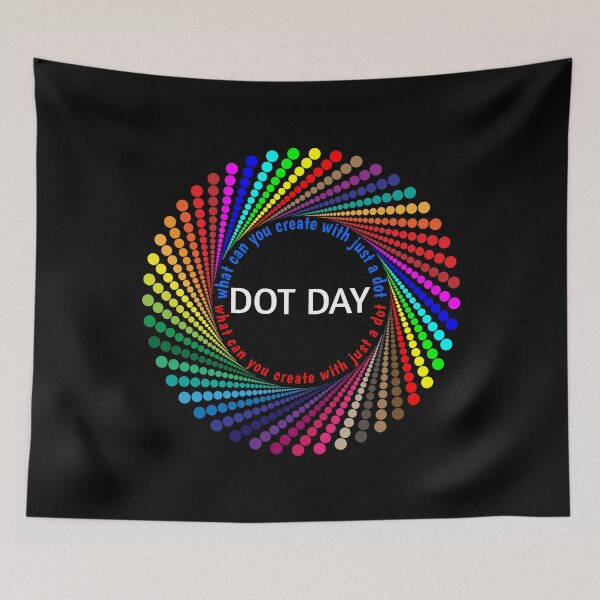 Item preview, Dot Day 2020 Gift What Can You Create With Just A Dot Great International Dot Day designed and sold by naworas.