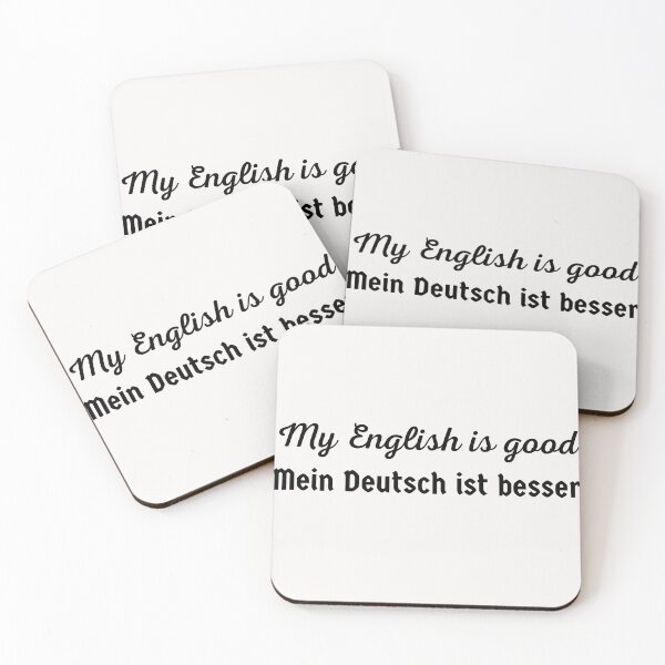 Item preview, My English is Good My German is Better Mein Deutsch ist Besser designed and sold by Time4German.