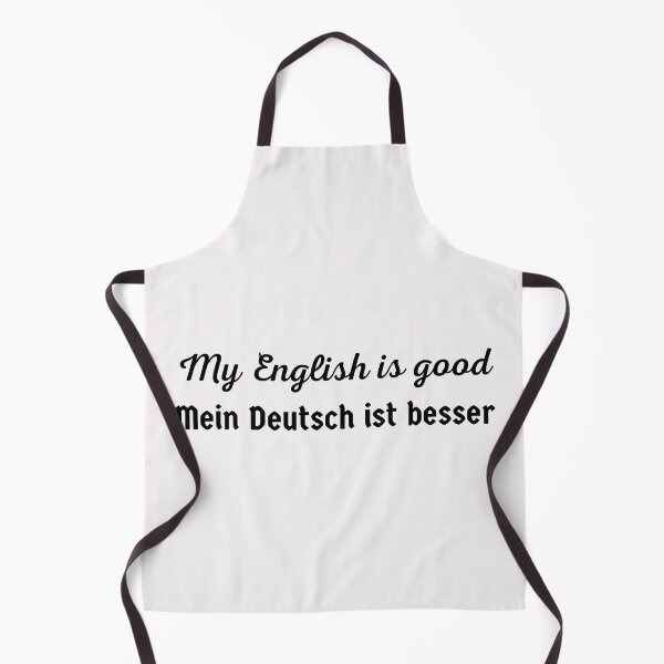 Item preview, My English is Good My German is Better Mein Deutsch ist Besser designed and sold by Time4German.