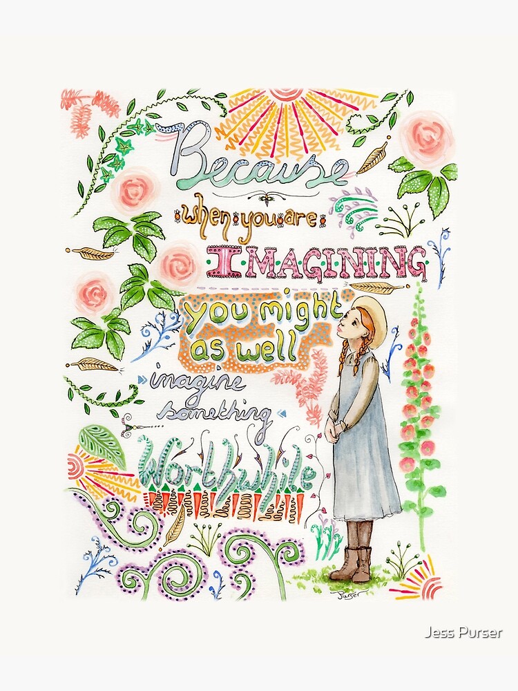 Anne of Green Gables quote Poster for Sale by Purrr | Redbubble