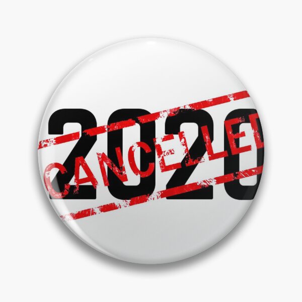 Item preview, 2020 is Cancelled designed and sold by CAndersonsworld.