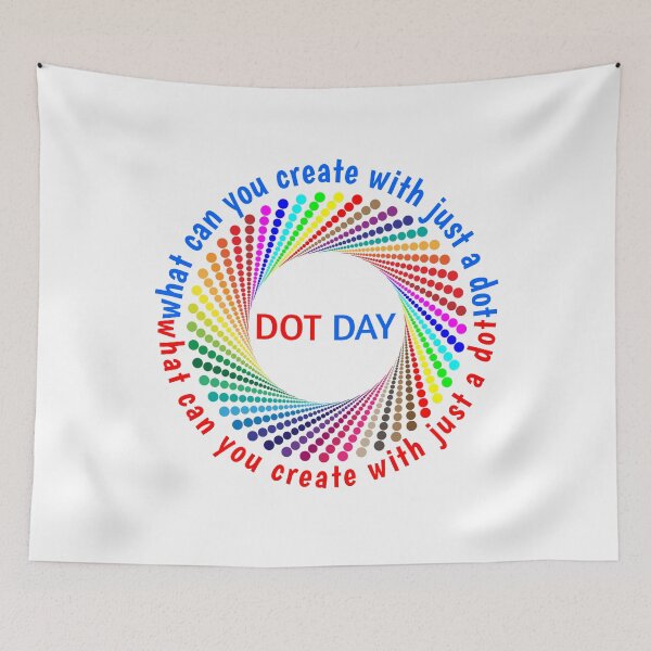 Item preview, Dot Day 2020 Gift What Can You Create With Just A Dot Great International Dot Day designed and sold by naworas.
