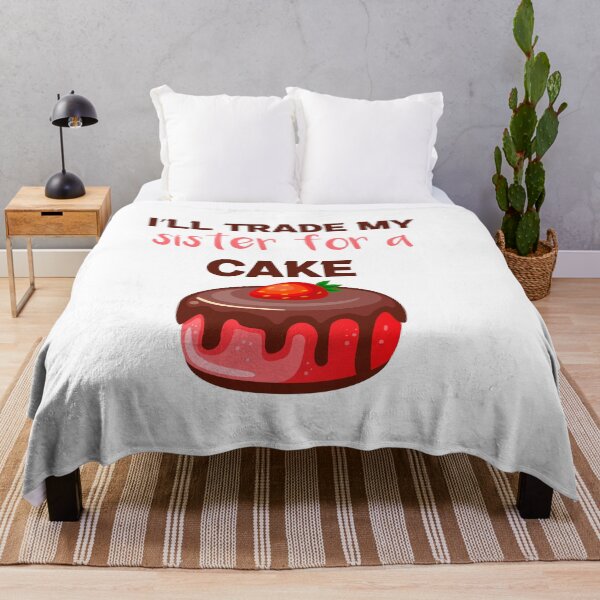 Item preview, I’ll Trade my sister for a cake designed and sold by silverass.