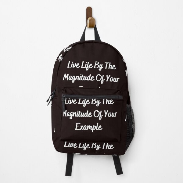 Item preview, Live Life By The Magnitude Of Your Example-White text designed and sold by Trendi61.