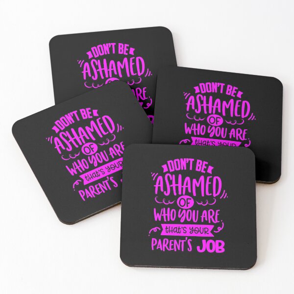Item preview, Don't be ashamed of who you are. that's your parent's job designed and sold by enigma3a.