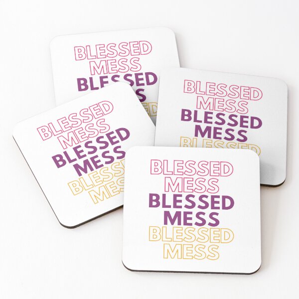 Item preview, Blessed Mess designed and sold by DarmeCo.