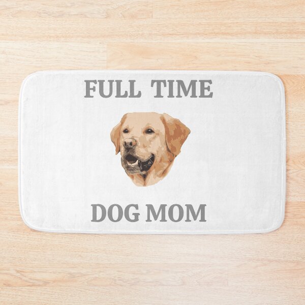 Item preview, Full time dog mom designed and sold by RueChiedza.