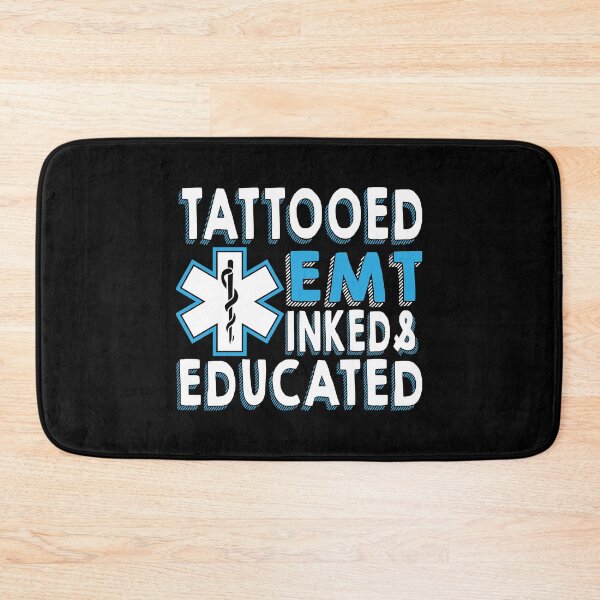 Item preview, Tattooed EMT Inked And Educated designed and sold by TooFlyDesign.