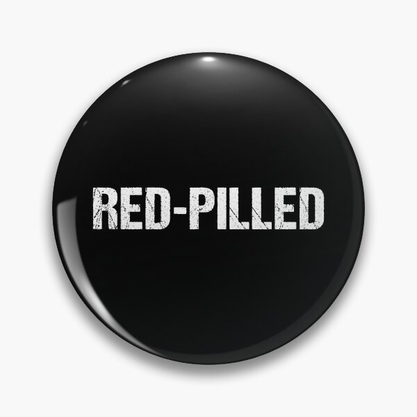 Item preview, Red-Pilled designed and sold by flippinsg.