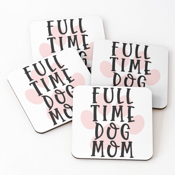 Item preview, Full Time Dog Mom designed and sold by kamrankhan.