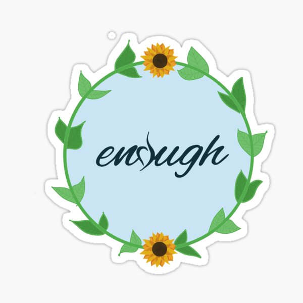 Item preview, Enough - NEDA Eating Disorder Recovery Symbol designed and sold by arianehine.