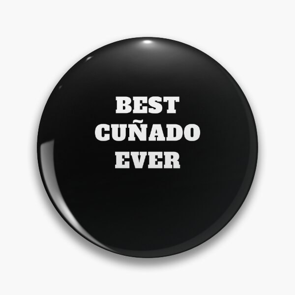 Item preview, best cunado ever latino brother in law designed and sold by Jeangel97.