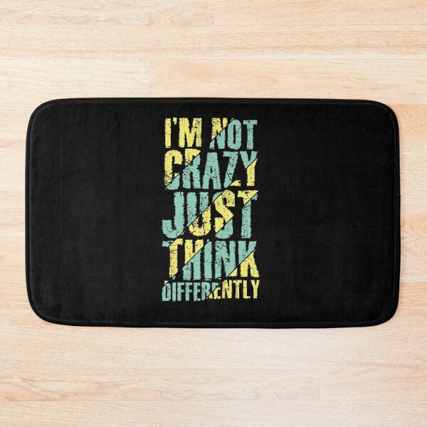 Item preview, I'm not crazy just thing differently designed and sold by PickCreation.