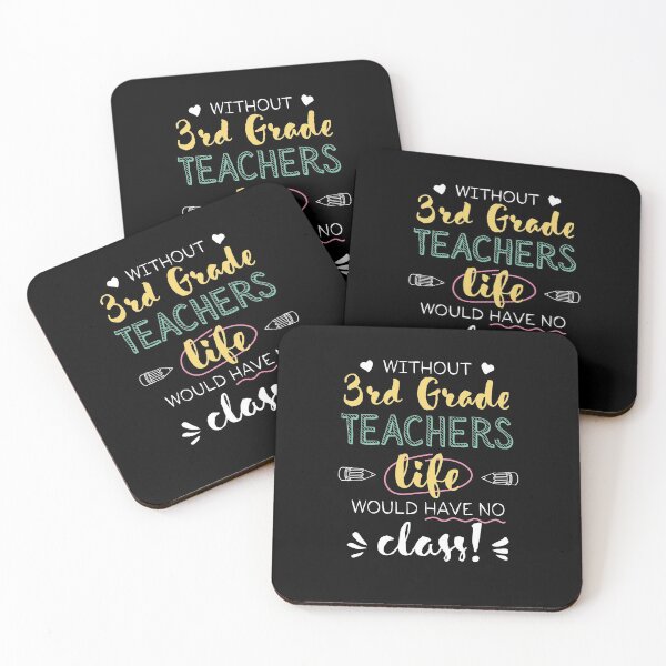 Item preview, Without 3rd Grade Teachers Gift Idea - Funny Quote - No Class designed and sold by betternotes.