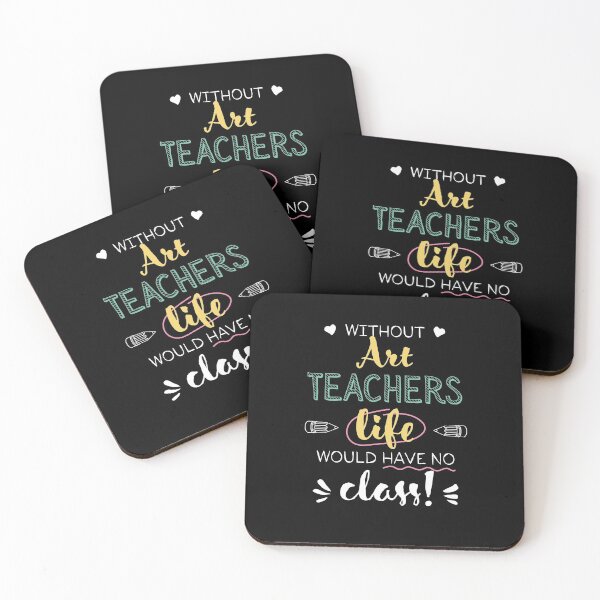 Item preview, Without Art Teachers Gift Idea - Funny Quote - No Class designed and sold by betternotes.