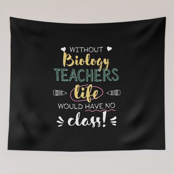 Item preview, Without Biology Teachers Gift Idea - Funny Quote - No Class designed and sold by betternotes.