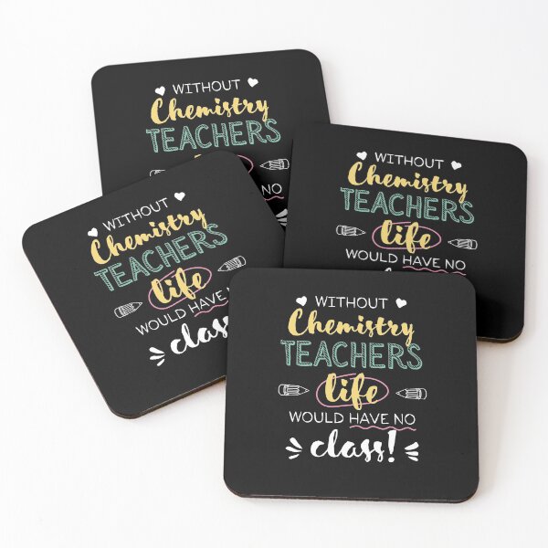 Item preview, Without Chemistry Teachers Gift Idea - Funny Quote - No Class designed and sold by betternotes.