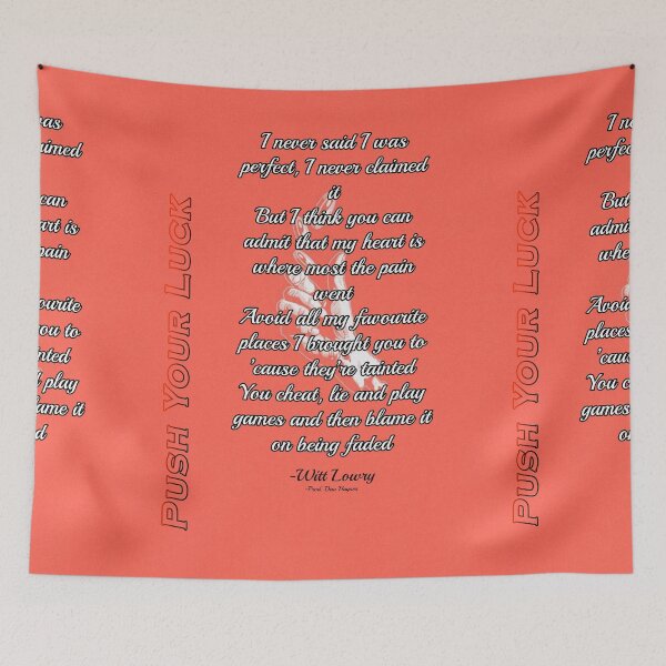 Item preview, Push Your Luck Lyrics - Witt Lowry designed and sold by ElevenGraphics.
