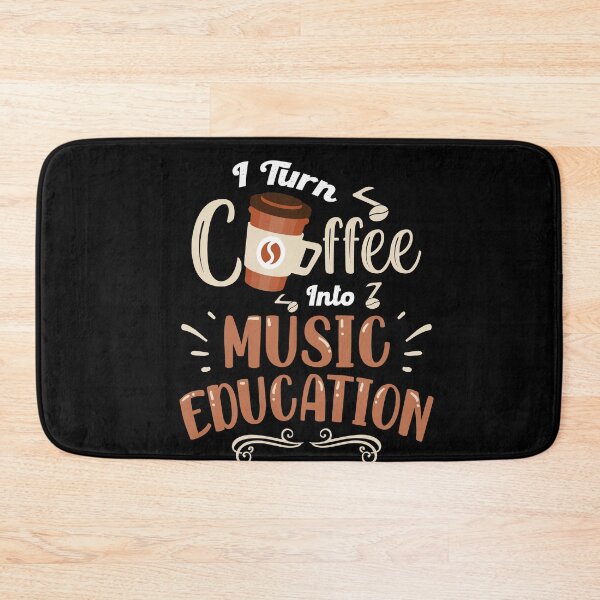 Artikelvorschau, Ich verwandle Kaffee in Musikpädagogik - Musiklehrergeschenk entworfen und verkauft von Dressed For Duty.